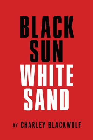 Black Sun - White Sand