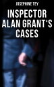 ŷKoboŻҽҥȥ㤨Inspector Alan Grant's Cases Detective Novels: The Daughter of Time, The Man in the Queue, The Franchise AffairġŻҽҡ[ Josephine Tey ]פβǤʤ300ߤˤʤޤ