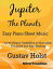 Jupiter the Planets Easy Piano Sheet Music