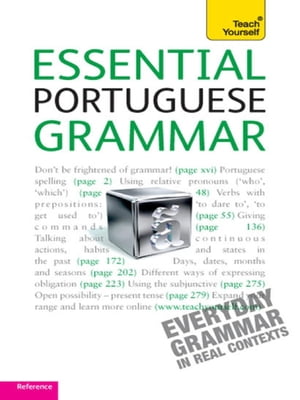 Essential Portuguese Grammar: Teach Yourself【電子書籍】 Sue Tyson-Ward