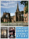 Reconciling People Coventry Cathedral's Story