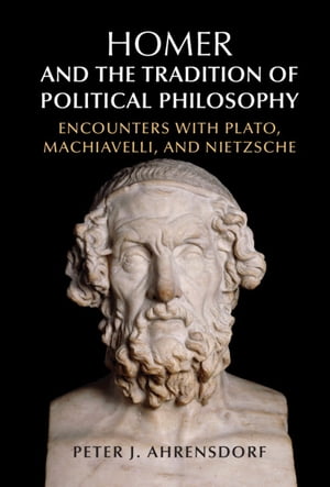 Homer and the Tradition of Political Philosophy