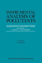 Instrumental Analysis of Pollutants【電子書籍】