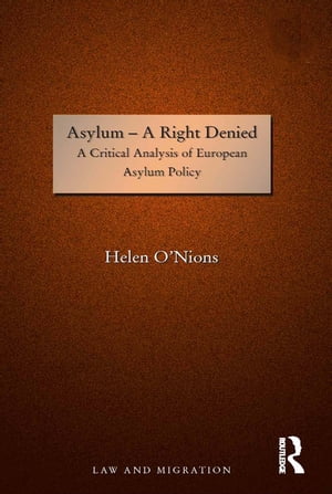 Asylum - A Right Denied