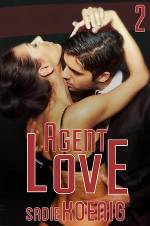 Agent Love Book #2