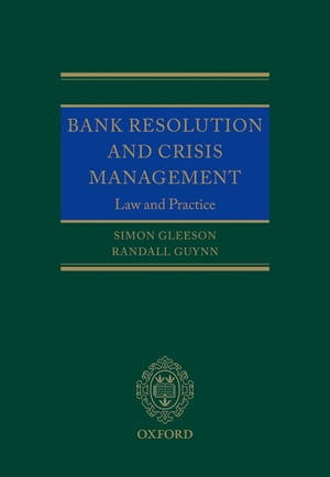 Bank Resolution and Crisis Management