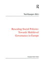 Rescaling Social Policies towards Multilevel Governance in Europe Social Assista...