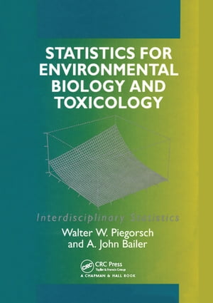 Statistics for Environmental Biology and Toxicology