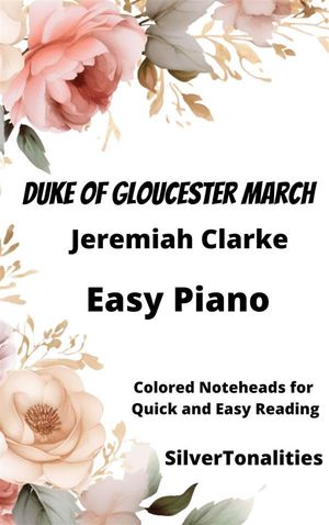 Duke of Gloucester March Piano Sheet Music with Colored Notation