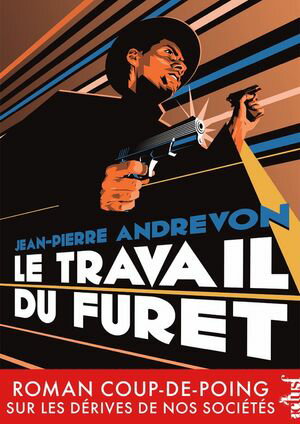 Le Travail du Furet【電子書籍】[ Jean-Pier