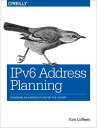 ŷKoboŻҽҥȥ㤨IPv6 Address Planning Designing an Address Plan for the FutureŻҽҡ[ Tom Coffeen ]פβǤʤ1,989ߤˤʤޤ