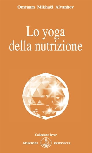 Lo yoga della nutrizione