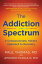 The Addiction Spectrum