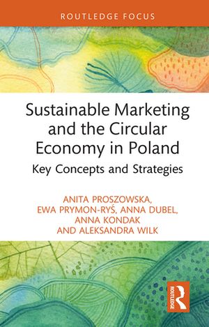 Sustainable Marketing and the Circular Economy in Poland