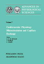 Cardiovascular Physiology: Microcirculation and Capillary Exchange Proceedings o...