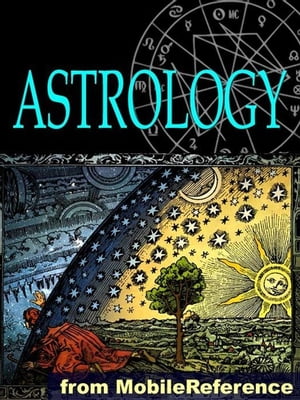 Astrology - Pocket Guide To Western Astrology: Understand Personality Trends And Discover Compatibility With Other Signs In Love, Business And Partnership (Mobi Reference)