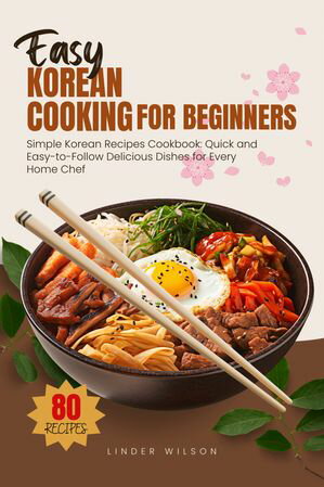 Easy Korean Cooking for Beginners