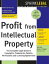 Profit from Intellectual Property