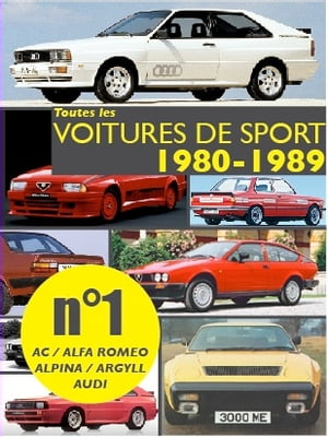 Toutes les voitures de sport 1980-1989