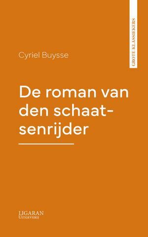 De roman van den schaatsenrijderŻҽҡ[ Cyriel Buysse ]