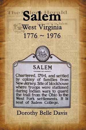 Salem West Virginia 1776 ~ 1976