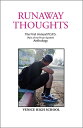 Runaway Thoughts Stories by P.O.P.S. the Club of Venice High School