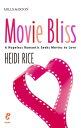 ŷKoboŻҽҥȥ㤨Movie Bliss: A Hopeless Romantic Seeks Movies to LoveŻҽҡ[ Heidi Rice ]פβǤʤ211ߤˤʤޤ