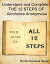 Understand and Complete The 12 Steps of Alcoholics Anonymous