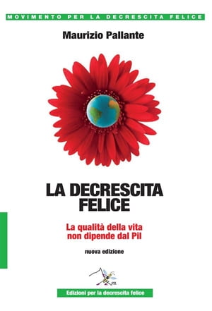 La decrescita felice