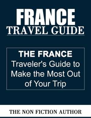 France Travel Guide