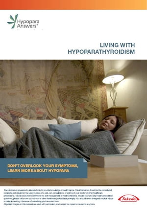 Living with hypoparathyroidism