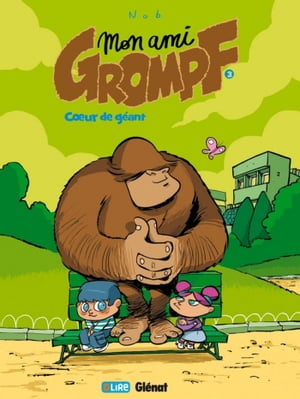 Mon Ami Grompf - Tome 03