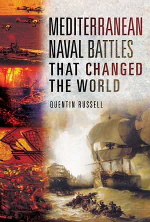 ŷKoboŻҽҥȥ㤨Mediterranean Naval Battles That Changed the WorldŻҽҡ[ Quentin Russell ]פβǤʤ18ߤˤʤޤ