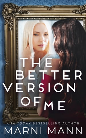 The Better Version of Me【電子書籍】[ Marn