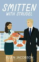 ŷKoboŻҽҥȥ㤨Smitten with Strudel A Sweet Romantic Comedy Set in GermanyŻҽҡ[ Ellen Jacobson ]פβǤʤ667ߤˤʤޤ