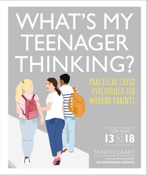 What's My Teenager Thinking?