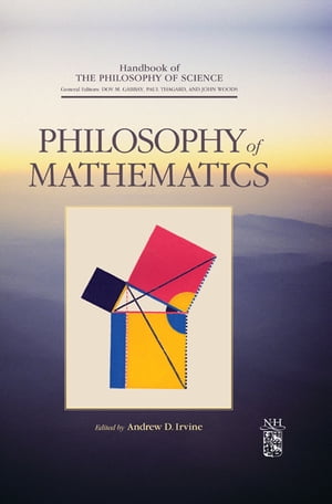 Philosophy of Mathematics【電子書籍】 Dov M. Gabbay