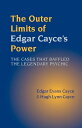 ŷKoboŻҽҥȥ㤨The Outer Limits of Edgar Cayce's Power The Cases that Baffled the Legendary PsychicŻҽҡ[ Edgar Evans Cayce ]פβǤʤ2,268ߤˤʤޤ