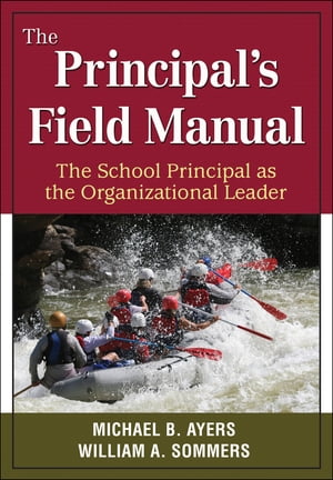 The Principal′s Field Manual