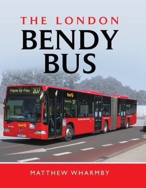 The London Bendy Bus