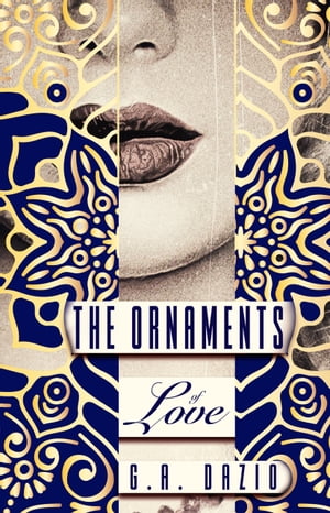 The Ornaments of Love