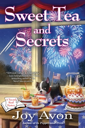 Sweet Tea and Secrets A Tea and a Read Mystery