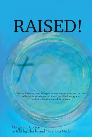 Raised!