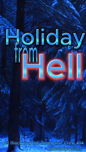 ŷKoboŻҽҥȥ㤨Holiday from Hell Jet Black and the Silver Star Crew, #14Żҽҡ[ starshipwriter ]פβǤʤ150ߤˤʤޤ