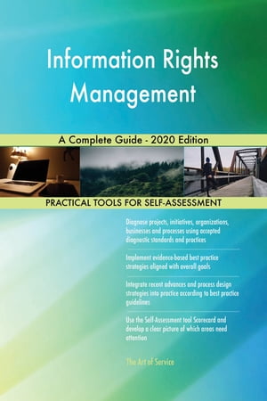 ŷKoboŻҽҥȥ㤨Information Rights Management A Complete Guide - 2020 EditionŻҽҡ[ Gerardus Blokdyk ]פβǤʤ6,530ߤˤʤޤ