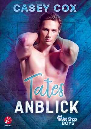 Tates Anblick【電子書籍】[ Casey Cox ]