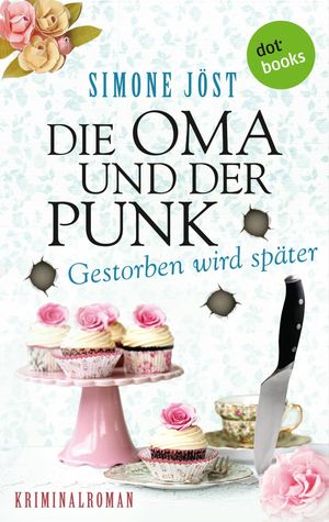 Die Oma und der Punk - Gestorben wird sp?ter Ban