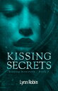 Kissing Secrets (Kissing Monsters 7)【電子書