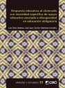 Respuesta educativa al alumnado con necesidad espec?fica de apoyo educativo asociada a discapacidad en educaci?n obligatoria