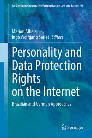 Personality and Data Protection Rights on the Internet